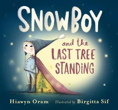 Book cover for Snowboy and the Last Tree Standing