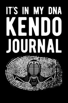 Book cover for It's in My DNA Kendo Journal