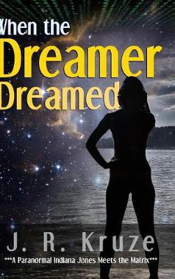 Book cover for When the Dreamer Dreamed
