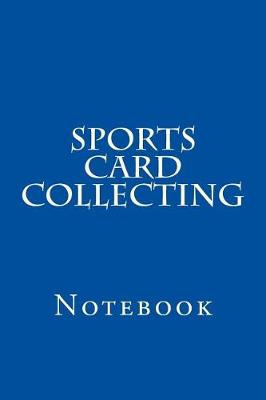 Book cover for Sports Card Collecting