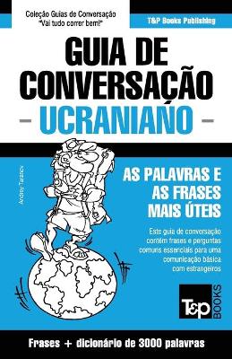 Book cover for Guia de Conversacao Portugues-Ucraniano e vocabulario tematico 3000 palavras