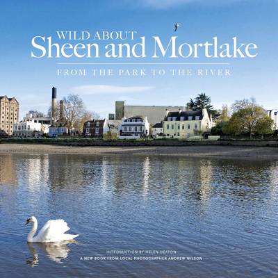 Book cover for Wild About Sheen and Mortlake