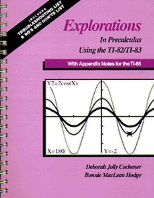 Book cover for Precalculus Explorations Using the TI-82