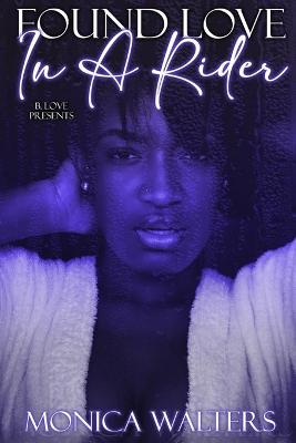 Book cover for Found Love In A Rider