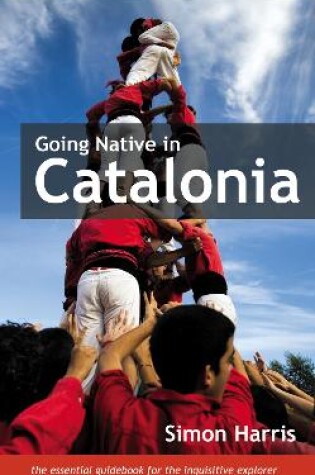 Cover of Going Native in Catalonia