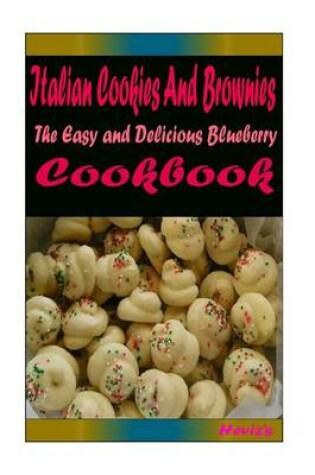 Cover of Italian Cookies And Brownies
