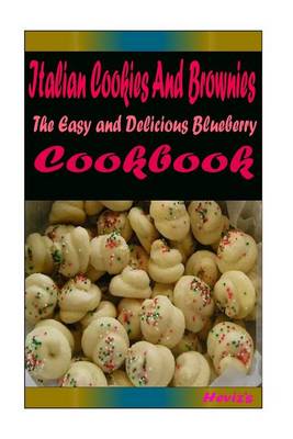 Book cover for Italian Cookies And Brownies