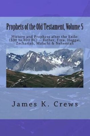 Cover of Prophets of the Old Testament, Volume 5