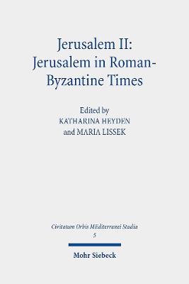 Cover of Jerusalem II: Jerusalem in Roman-Byzantine Times