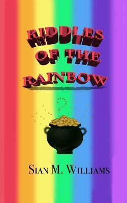 Book cover for Riddles of the Rainbow