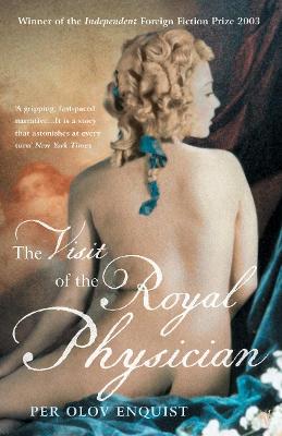 Book cover for The Visit Of The Royal Physician