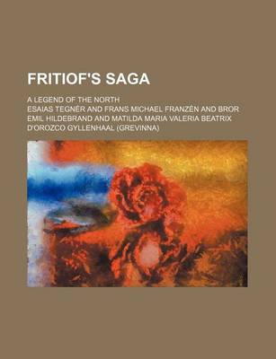Book cover for Fritiof's Saga; A Legend of the North
