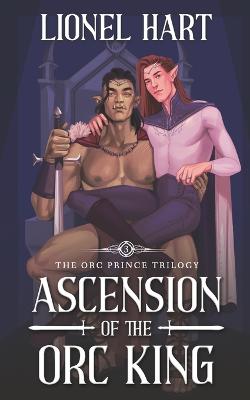 Book cover for Ascension of the Orc King