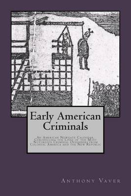 Book cover for Early American Criminals