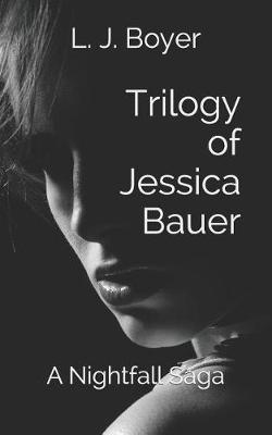 Cover of Trilogy of Jessica Bauer