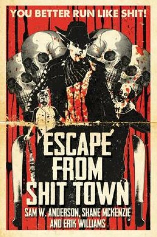 Cover of Escape from Shit Town