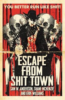 Book cover for Escape from Shit Town
