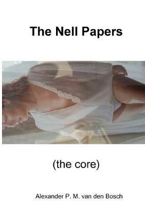 Book cover for The Nell Papers (the core)