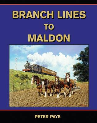 Book cover for Branch Lines to Maldon