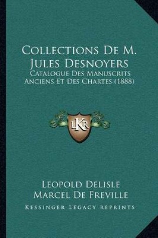 Cover of Collections de M. Jules Desnoyers