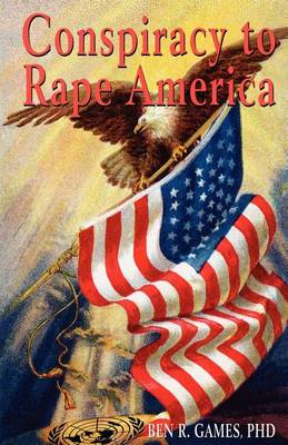 Book cover for Conspiracy to Rape America