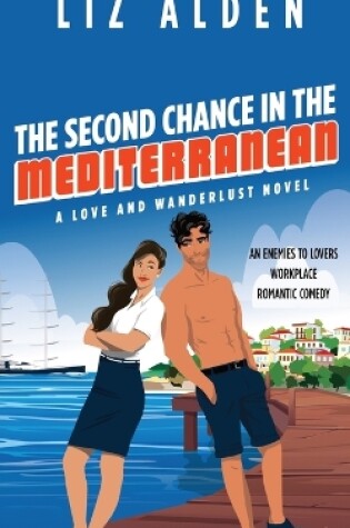Cover of The Second Chance in the Mediterranean