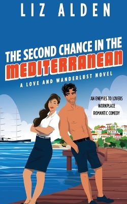 Book cover for The Second Chance in the Mediterranean
