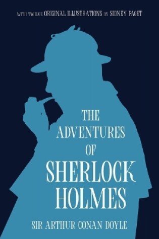Cover of The Adventures of Sherlock Holmes (Warbler Classics Annotated Edition)
