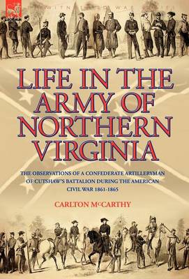 Book cover for Life in the Army of Northern Virginia