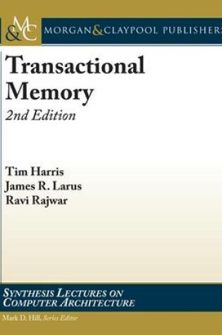 Cover of Transactional Memory, 2nd Edition