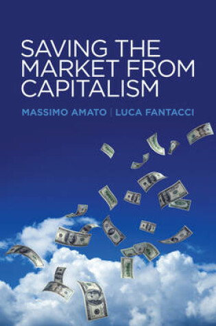 Cover of Saving the Market from Capitalism