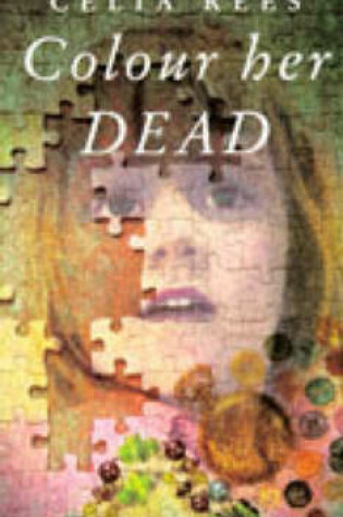 Cover of Colour Her Dead