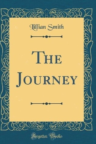 Cover of The Journey (Classic Reprint)