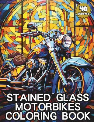 Book cover for Stained Glass Coloring Book - Motorbikes