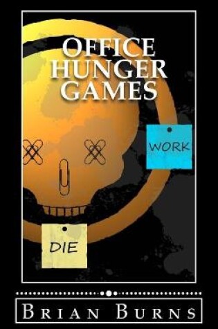 Cover of Office Hunger Games