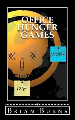 Book cover for Office Hunger Games