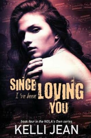 Cover of Since I've Been Loving You