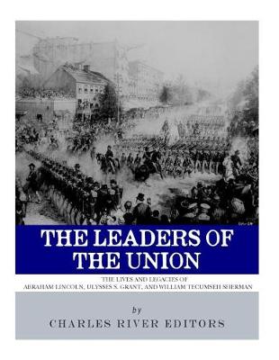 Book cover for The Leaders of the Union