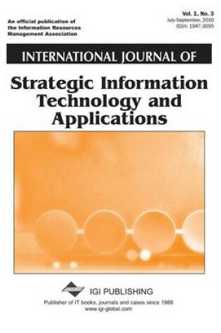 Cover of International Journal of Strategic Information Technology and Applications