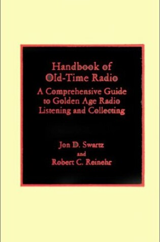 Cover of Handbook of Old-Time Radio