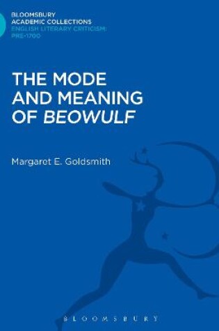 Cover of The Mode and Meaning of 'Beowulf'