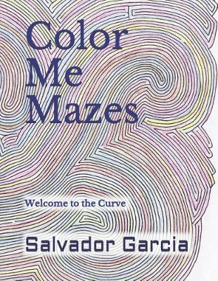 Book cover for Color Me Mazes