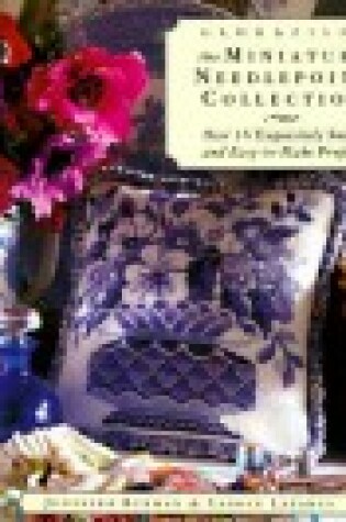 Cover of The Miniature Needlepoint Collection