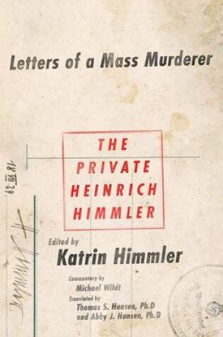 Cover of The Private Heinrich Himmler