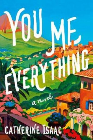 Cover of You Me Everything