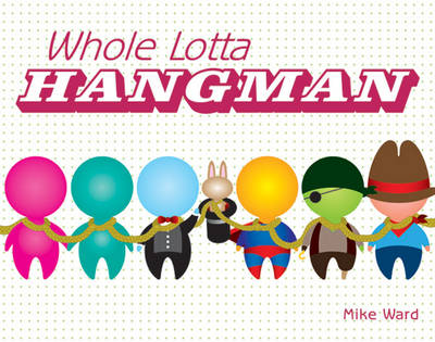 Cover of Whole Lotta Hangman