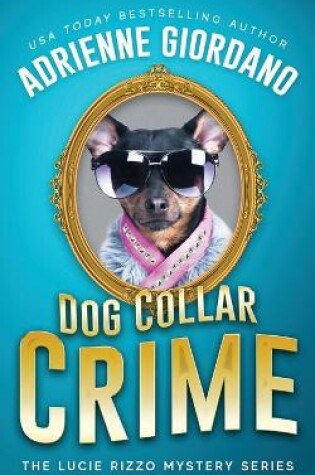 Cover of Dog Collar Crime