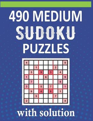 Book cover for 490 Medium Sudoku Puzzles With Solution
