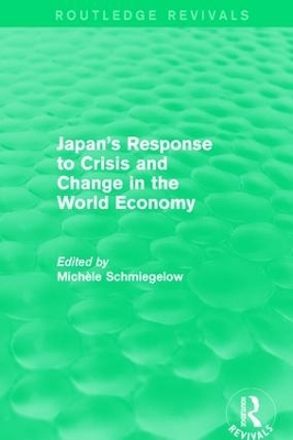 Cover of Japan's Response to Crisis and Change in the World Economy