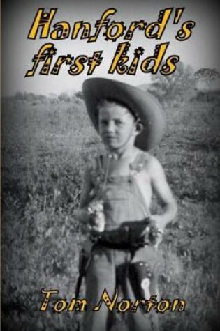 Cover of Hanford's first kids